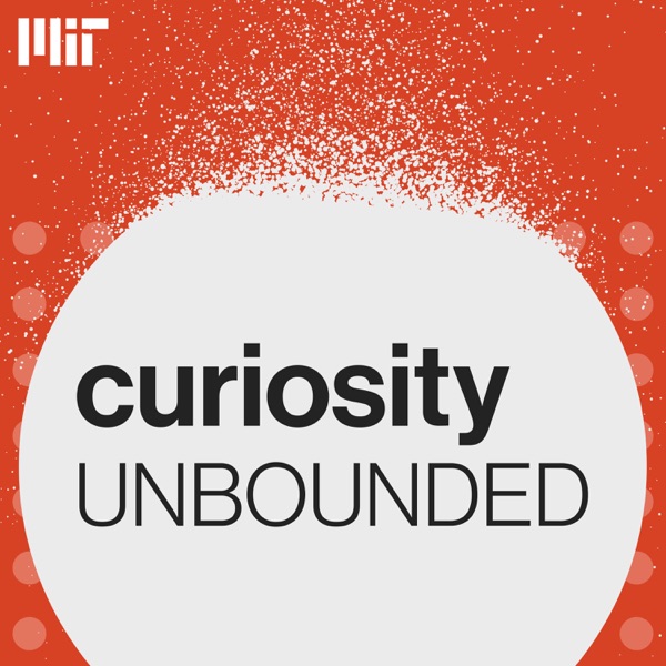 Curiosity Unbounded — MIT